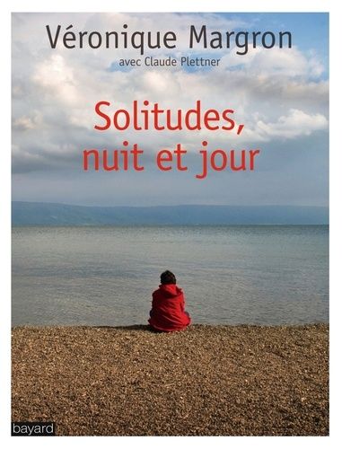 Solitudes, Nuit Et Jour