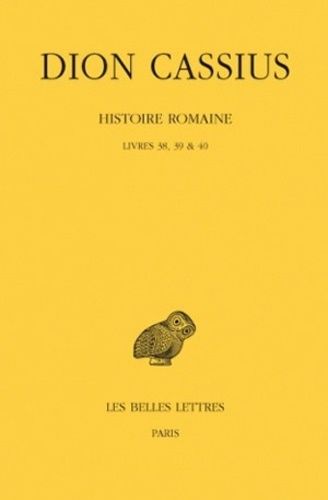 Histoire Romaine - Livres 38, 39 & 40