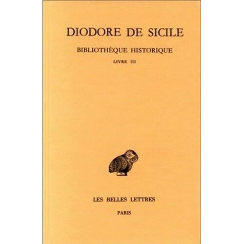 Bibliothèque Historique - Tome 3, Livre Iii