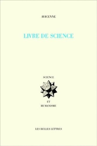 Le Livre De Science - Tome 1, Logique, Métaphysique - Tome 2, Science Naturelle, Mathématiques