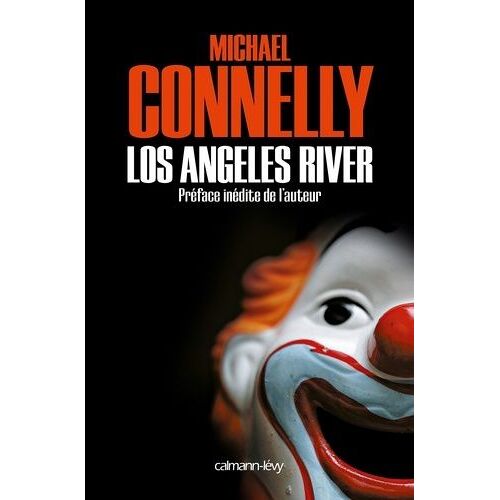 L'intégrale Mc - Los Angeles River
