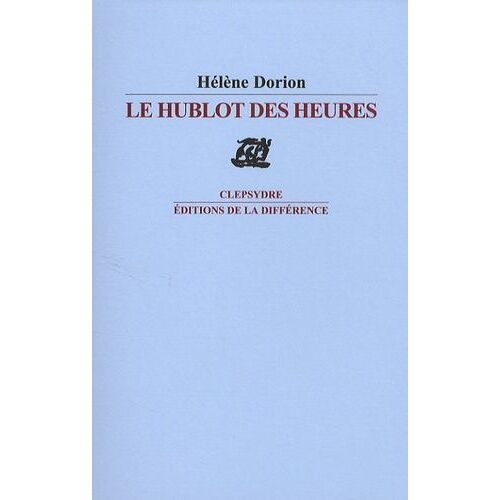 Le Hublot Des Heures