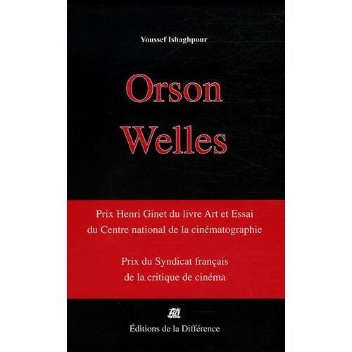 Orson Welles Cinéaste - Coffret En 3 Volumes : Mais Notre Dépendance À L'image Est Énorme - Les Films De La Période Américaine - Les Films De La Période Nomade