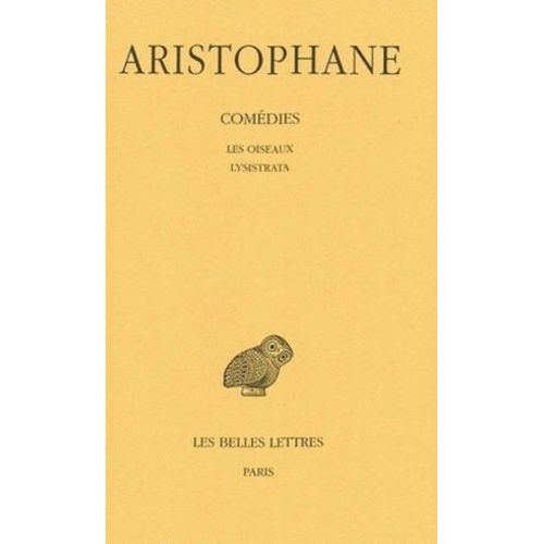 Comédies - Tome 3, Les Oiseaux - Lysistrata