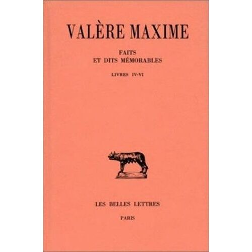 Faits Et Dits Mémorables - Tome 2, Livres Iv-Vi