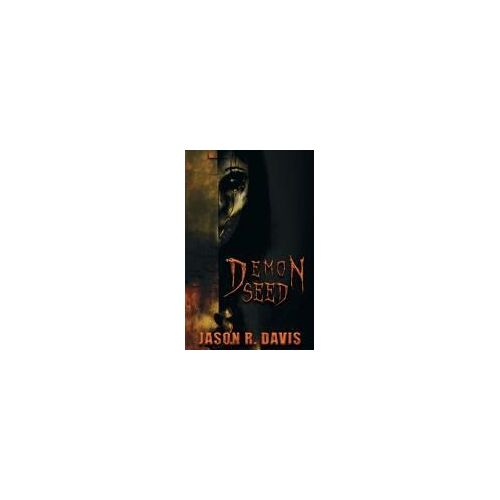 Demon Seed: A Horror Novel