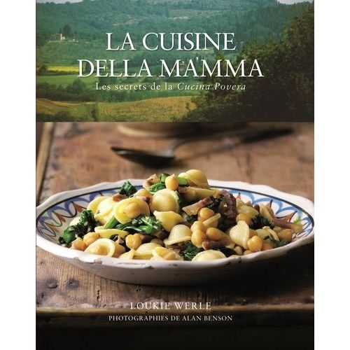 La Cuisine Della Mamma - Les Secrets De La Cucina Povera