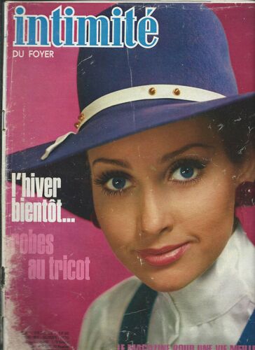 Intimité Du Foyer Le Magazine Pour Une Vie Meilleure Du 6 Octobre 1972, Nouvelles, Romans, Romans Photos, Tricot, Cuisine N° 1408