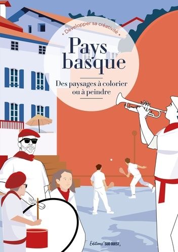 Pays Basque - Des Paysages À Colorier Ou À Peindre