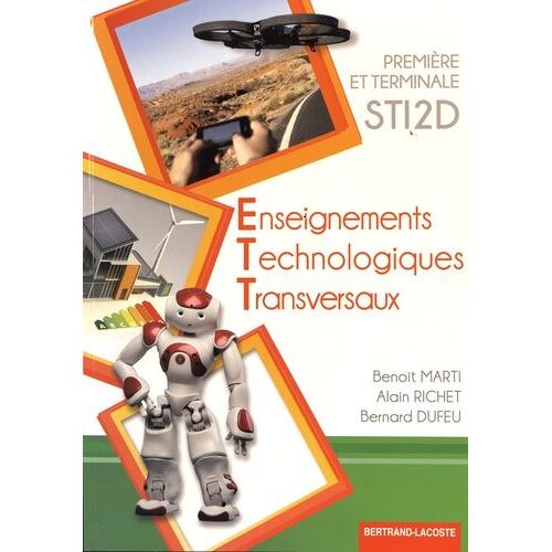 Enseignements Technologiques Transversaux 1re Et Tle Sti2d - Edition 2016