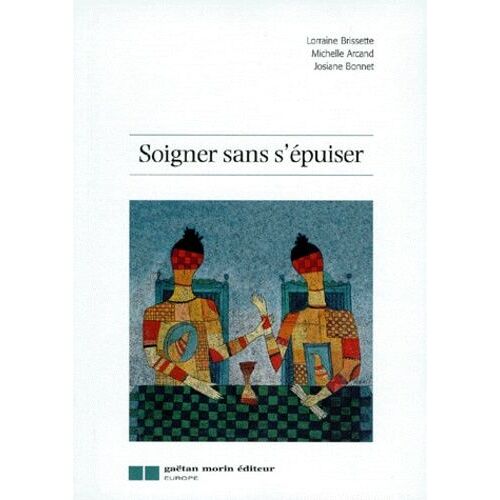 Soigner Sans S'épuiser