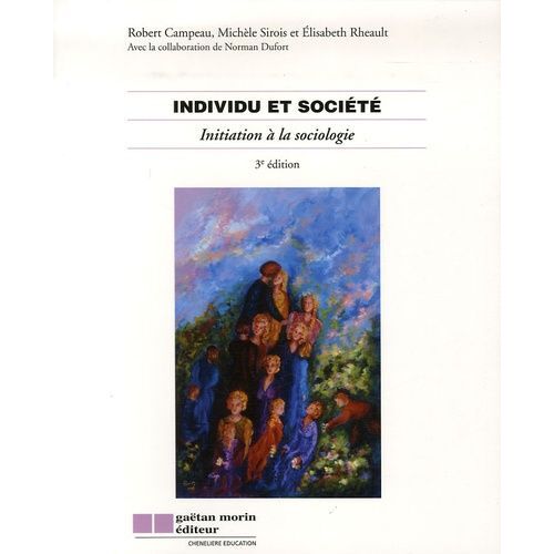 Individu Et Société - Initiation À La Sociologie