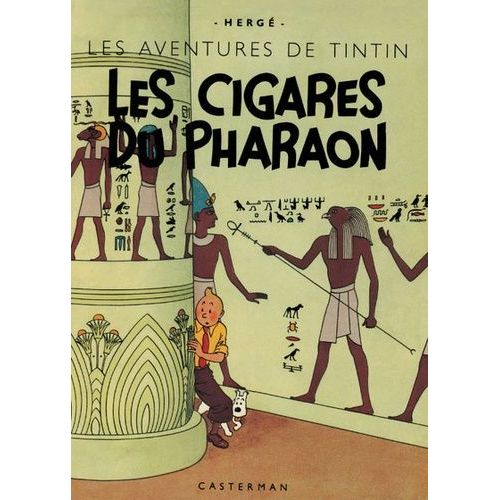Les Aventures De Tintin - Les Cigares Du Pharaon