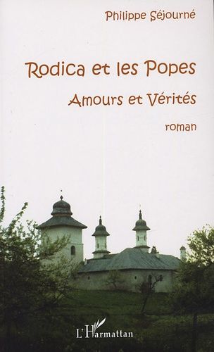 Rodica Et Les Popes - Amours Et Vérités