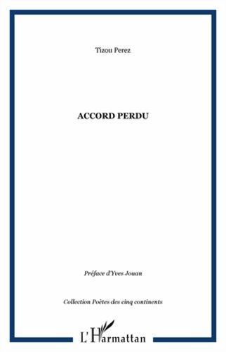 Accord Perdu