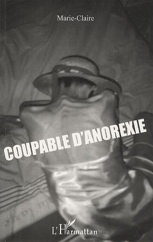 Coupable D'anorexie
