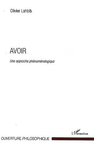 Avoir - Une Approche Phénoménologique