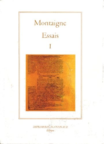 Essais - Tome 1
