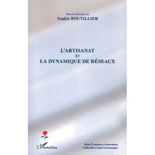L'artisanat Et La Dynamique De Réseaux