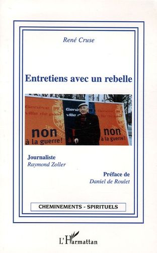 Entretiens Avec Un Rebelle