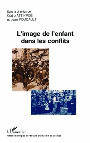 L'image De L'enfant Dans Les Conflits