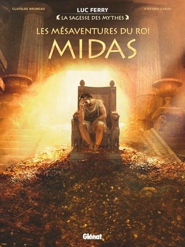 Les Mésaventures Du Roi Midas
