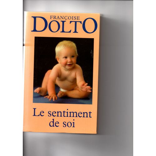 Le Sentiment De Soi