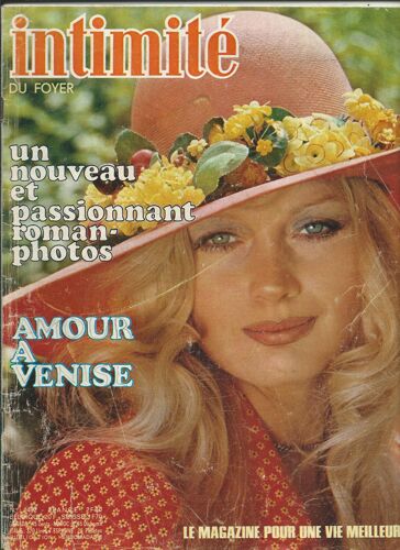Intimité Du Foyer Le Magazine Pour Une Vie Meilleure, Nouvelles, Romans, Romans Photos, Tricot, Cuisine De 1974 N° 1492