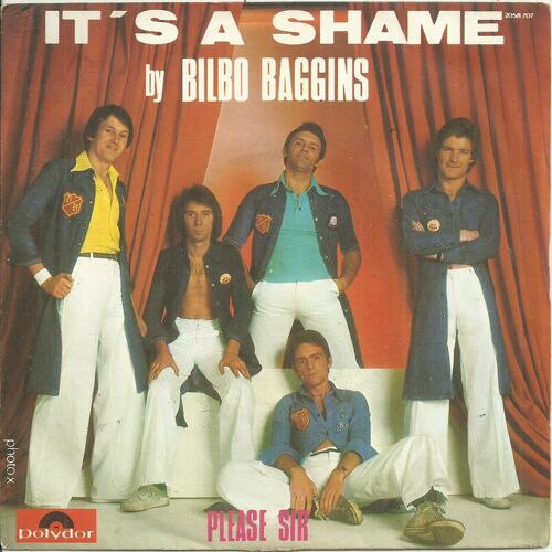 Bilbo Baggins : It's A Shame (Alan Blakley) 3'10 / Please Sir (Brian Spence) 3'25