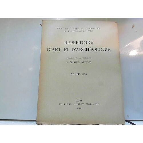 Répertoire D'art Et D'archéologie Année 1928