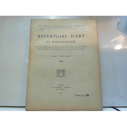 Répertoire D'art Et D'archéologie Fascicule 24 - 1920