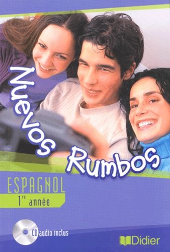 Nuevos Rumbos - Espagnol 1e Année (1 Cd Audio)