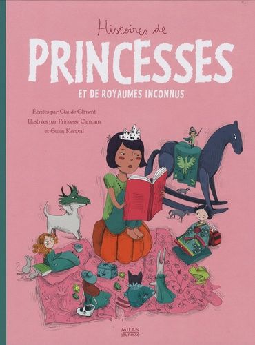 Histoires De Princesses - Et De Royaumes Inconnus