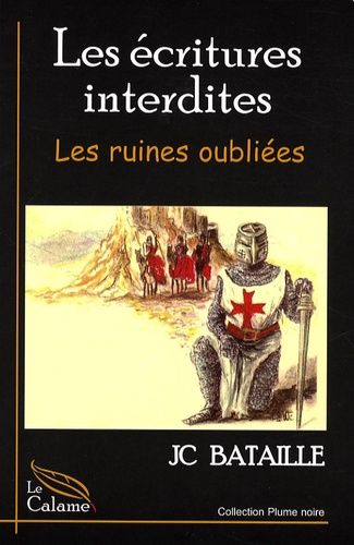 Les Écritures Interdites - Les Ruines Oubliées