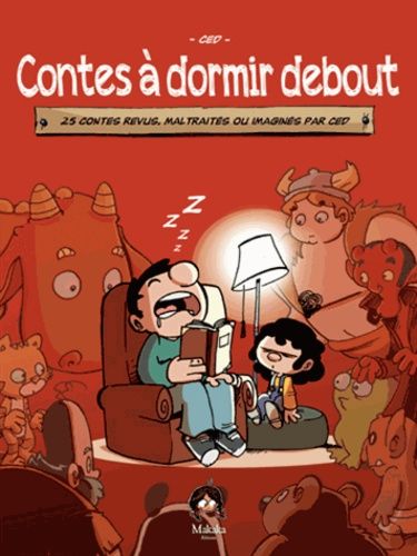 Contes À Dormir Debout Tome 1