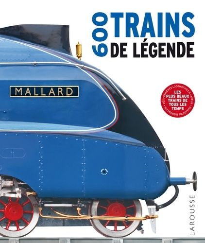 600 Trains De Légende