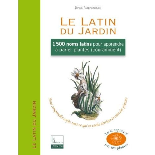 Le Latin Du Jardin