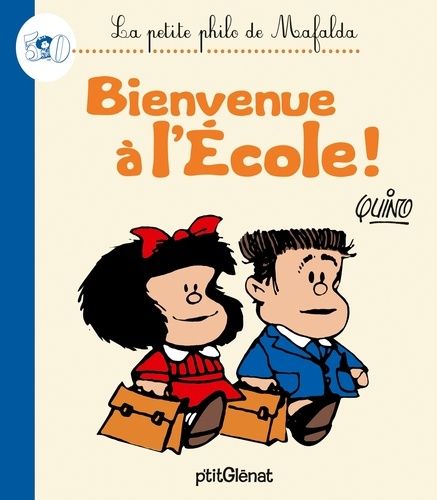 La Petite Philo De Mafalda - Bienvenue À L'école !