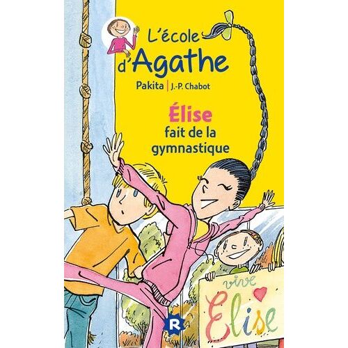 L'ecole D'agathe - Tome 10 - Elise Fait De La Gymnastique