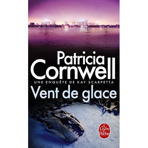 Une Enquête De Kay Scarpetta - Vent De Glace