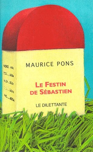 Le Festin De Sébastien