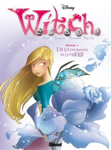 Witch Saison 1 Tome 11 - La Couronne De Lumière