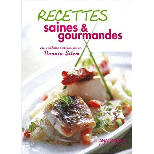 Recettes Saines & Gourmandes