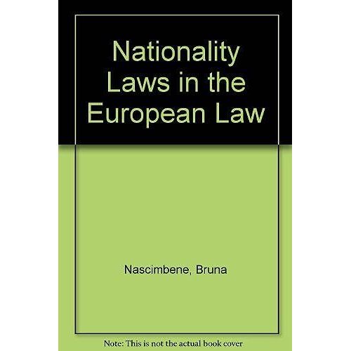 Nationality Laws In The European Law