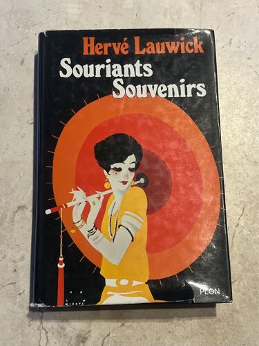 Souriants Souvenirs, Par Hervé Lauwick 