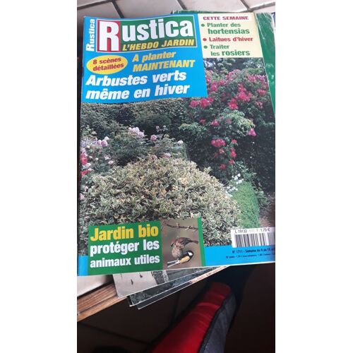 Rustica  N° 1711 : Arbustes Verts Même En Hiver 8 Scènes Détaillées