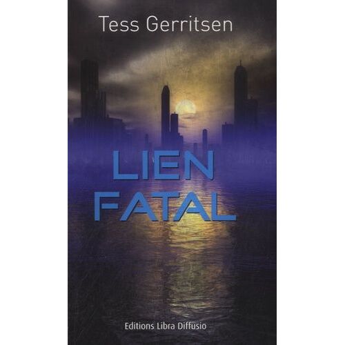 Lien Fatal