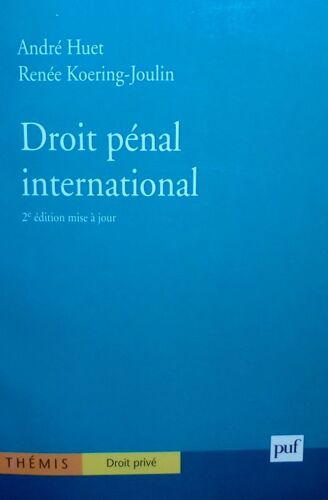 Droit Pénal International - 2ème Édition