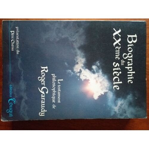 Biographie Du Xxème Siècle