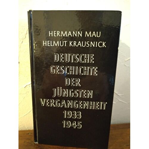 Deutsche Geschichte Der Jungsten Vergangenheit 1933 1945